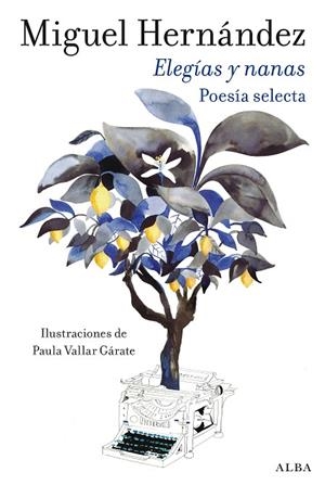 ELEGÍAS Y NANAS | 9788411781954 | HERNÁNDEZ, MIGUEL | Llibreria La Gralla | Librería online de Granollers