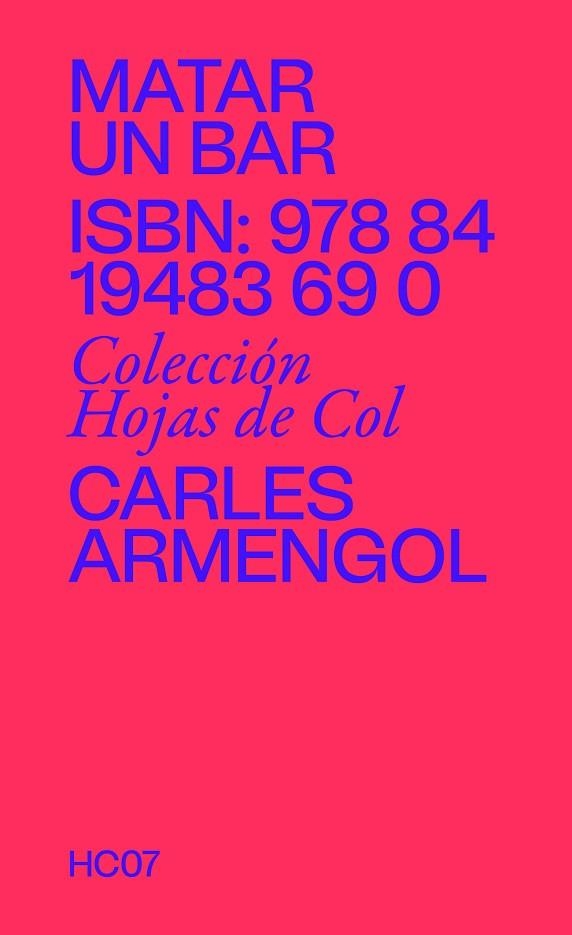 MATAR UN BAR | 9788419483690 | ARMENGOL, CARLES | Llibreria La Gralla | Llibreria online de Granollers