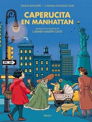 CAPERUCITA EN MANHATTAN | 9791387688295 | BONASTRE, HELENA ; GONZÁLEZ VILAR, CATALINA | Llibreria La Gralla | Llibreria online de Granollers
