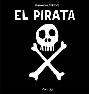 PIRATA, EL | 9788484706946 | SHIMODA, MASAKATSU | Llibreria La Gralla | Librería online de Granollers