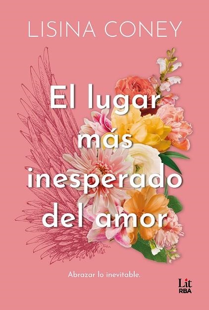 LUGAR MÁS INESPERADO DEL AMOR, EL | 9788411329859 | CONEY, LISINA | Llibreria La Gralla | Llibreria online de Granollers