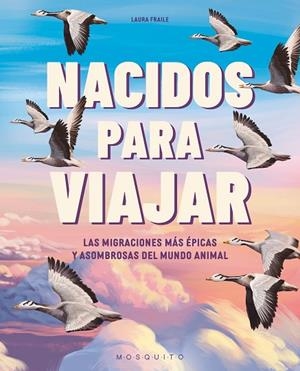 NACIDOS PARA VIAJAR | 9788410417328 | FRAILE, LAURA | Llibreria La Gralla | Librería online de Granollers