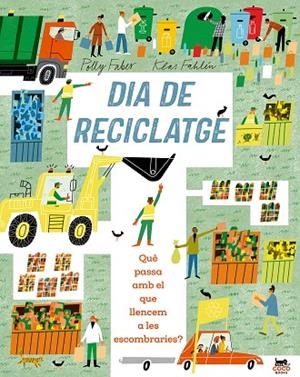 DIA DE RECICLATGE | 9791399037036 | FABER, POLLY | Llibreria La Gralla | Librería online de Granollers