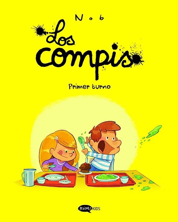 PRIMER TURNO LOS COMPIS 1. | 9791387744007 | NOB | Llibreria La Gralla | Llibreria online de Granollers