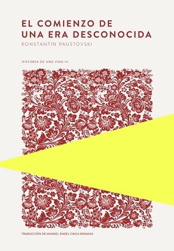 COMIENZO DE UNA ERA DESCONOCIDA, EL | 9789992083017 | PAUSTOVSKI, KONSTANTÍN | Llibreria La Gralla | Librería online de Granollers
