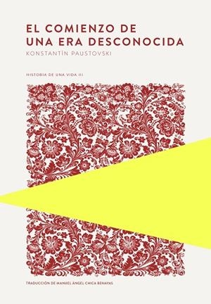 COMIENZO DE UNA ERA DESCONOCIDA, EL | 9789992083017 | PAUSTOVSKI, KONSTANTÍN | Llibreria La Gralla | Librería online de Granollers