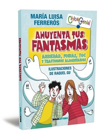 AHUYENTA TUS FANTASMAS | 9788418246951 | FERRERÓS TOR, MARÍA LUISA | Llibreria La Gralla | Librería online de Granollers