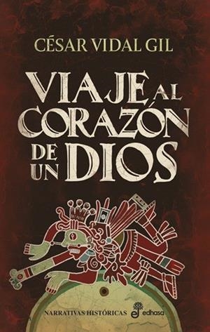 VIAJE AL CORAZÓN DE UN DIOS | 9788435064781 | VIDAL GIL, CÉSAR | Llibreria La Gralla | Librería online de Granollers
