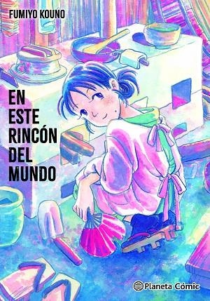 EN ESTE RINCÓN DEL MUNDO | 9791387781026 | KOUNO, FUMIYO | Llibreria La Gralla | Llibreria online de Granollers