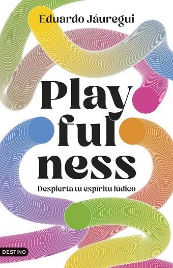 PLAYFULNESS | 9788423368471 | JÁUREGUI NARVÁEZ, EDUARDO | Llibreria La Gralla | Llibreria online de Granollers