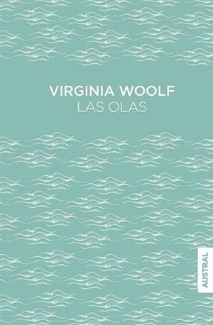 OLAS, LAS | 9788408309420 | WOOLF, VIRGINIA | Llibreria La Gralla | Librería online de Granollers
