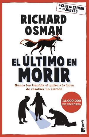 ÚLTIMO EN MORIR, EL | 9788467079166 | OSMAN, RICHARD | Llibreria La Gralla | Llibreria online de Granollers