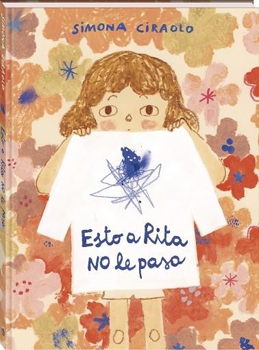 ESTO A RITA NO LE PASA | 9788419913937 | CIRAOLO, SIMONA | Llibreria La Gralla | Librería online de Granollers