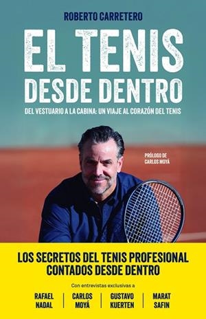 TENIS DESDE DENTRO, EL | 9791259575739 | CARRETERO, ROBERTO | Llibreria La Gralla | Llibreria online de Granollers