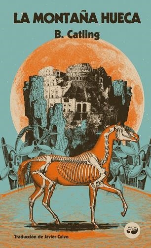 MONTAÑA HUECA, LA | 9788419550279 | CATLING, BRIAN | Llibreria La Gralla | Librería online de Granollers