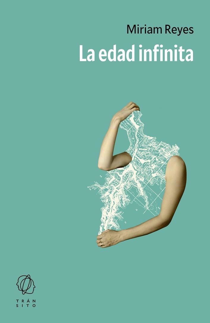EDAD INFINITA, LA | 9791399017106 | REYES, MIRIAM | Llibreria La Gralla | Librería online de Granollers