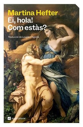 EI, HOLA! COM ESTÀS? | 9791387853075 | HEFTER, MARTINA | Llibreria La Gralla | Librería online de Granollers