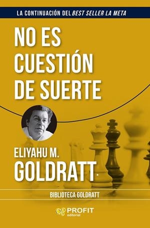 NO ES CUESTIÓN DE SUERTE | 9788410235977 | GOLDRATT, ELIYAHU M. | Llibreria La Gralla | Llibreria online de Granollers