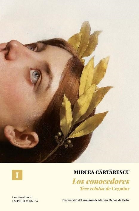 CONOCEDORES, LOS | 9791387641344 | CARTARESCU, MIRCEA | Llibreria La Gralla | Llibreria online de Granollers
