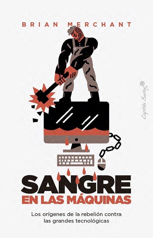 SANGRE EN LAS MÁQUINAS | 9791399039238 | MERCHANT, BRIAN | Llibreria La Gralla | Librería online de Granollers