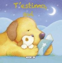 T' ESTIMO, AVI | 9788499137933 | TODOLIBRO, EQUIPO | Llibreria La Gralla | Llibreria online de Granollers