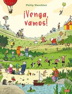 ¡VENGA, VAMOS! | 9788412975413 | WAECHTER, PHILIP | Llibreria La Gralla | Librería online de Granollers