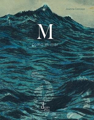 M COMO EL MAR | 9788412885057 | CONCEJO, JOANNA | Llibreria La Gralla | Llibreria online de Granollers