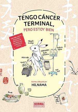 TENGO CANCER TERMINAL, PERO ESTOY BIEN | 9788467978179 | HILNAMA | Llibreria La Gralla | Llibreria online de Granollers
