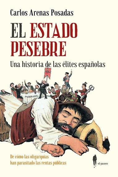 ESTADO PESEBRE, EL | 9788419188748 | ARENAS POSADAS, CARLOS | Llibreria La Gralla | Llibreria online de Granollers