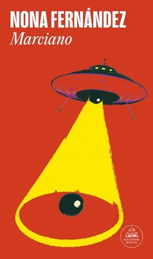 MARCIANO | 9788439744054 | FERNÁNDEZ, NONA | Llibreria La Gralla | Llibreria online de Granollers