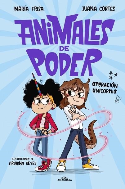 OPERACIÓN UNICORNIO ANIMALES DE PODER 2 - | 9788410489493 | FRISA, MARÍA | Llibreria La Gralla | Llibreria online de Granollers