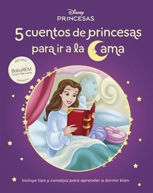 5 CUENTOS DE PRINCESAS PARA IRSE A LA CAMA (CUENTOS DISNEY) | 9788419487292 | VVAA | Llibreria La Gralla | Librería online de Granollers