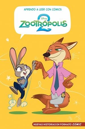 ZOOTRÓPOLIS 2 APRENDO A LEER CON CÓMICS DISNEY - | 9788419487568 | VVAA | Llibreria La Gralla | Librería online de Granollers