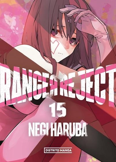 RANGER REJECT 15 | 9788419819857 | HARUBA, NEGI | Llibreria La Gralla | Librería online de Granollers
