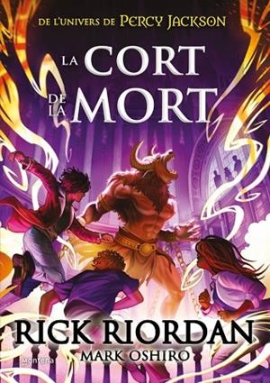 CORT DE LA MORT, LA | 9788419169372 | RIORDAN, RICK | Llibreria La Gralla | Llibreria online de Granollers