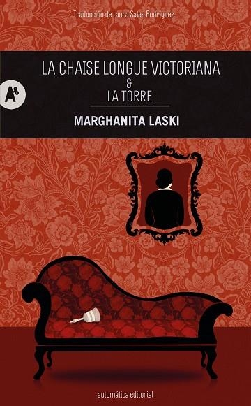 CHAISE LONGUE VICTORIANA & LA TORRE, LA | 9788410141209 | LASKI, MARGHANITA ; SALAS RODRÍGUEZ, LAURA | Llibreria La Gralla | Llibreria online de Granollers