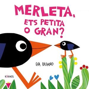 MERLETA, ETS PETITA O GRAN? | 9788419475923 | RASANO, EVA | Llibreria La Gralla | Llibreria online de Granollers
