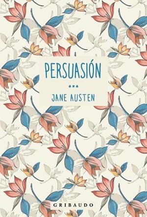 PERSUASIÓN | 9788412978292 | AUSTEN, JANE | Llibreria La Gralla | Llibreria online de Granollers