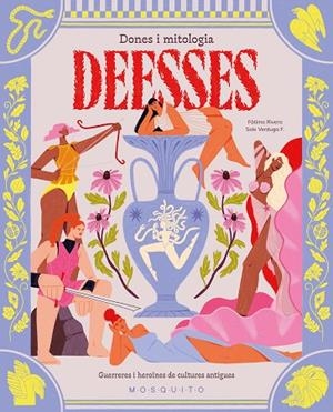 DEESSES. DONES I MITOLOGIA | 9788410417212 | RIVERA, FÁTIMA | Llibreria La Gralla | Librería online de Granollers