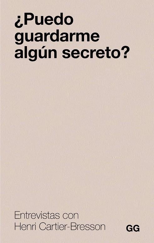 ¿PUEDO GUARDARME ALGÚN SECRETO? | 9788425236129 | CARTIER-BRESSON, HENRI | Llibreria La Gralla | Llibreria online de Granollers