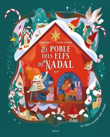 POBLE DELS ELFS DE NADAL, EL | 9788447952984 | MAGDALENA | Llibreria La Gralla | Llibreria online de Granollers