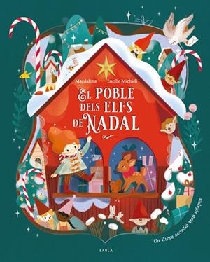 POBLE DELS ELFS DE NADAL, EL | 9788447952984 | MAGDALENA | Llibreria La Gralla | Llibreria online de Granollers
