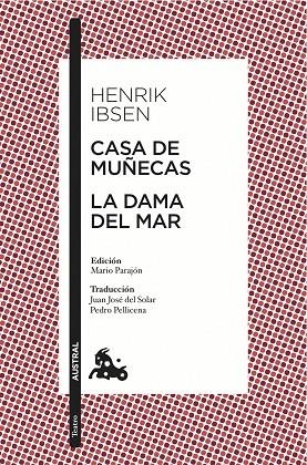 CASA DE MUÑECAS / LA DAMA DEL MAR | 9788467036169 | IBSEN, HENRIK | Llibreria La Gralla | Librería online de Granollers