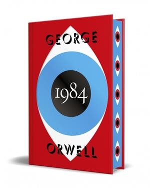1984 (EDICIÓN DEFINITIVA AVALADA POR THE ORWELL ESTATE) (EDICIÓN ESPECIAL LIMITA | 9788466359573 | ORWELL, GEORGE | Llibreria La Gralla | Librería online de Granollers