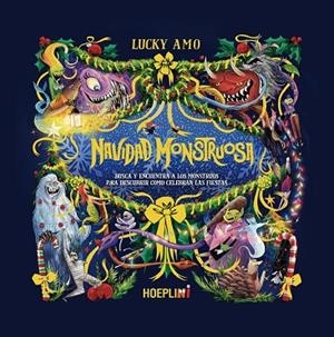 NAVIDAD MONSTRUOSA | 9791254990636 | AMO, LUCKY | Llibreria La Gralla | Llibreria online de Granollers
