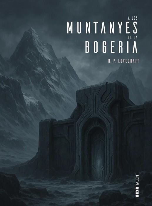 A LES MUNTANYES DE LA BOGERIA | 9788410123304 | PHILLIPS LOVECRAFT, HOWARD | Llibreria La Gralla | Llibreria online de Granollers
