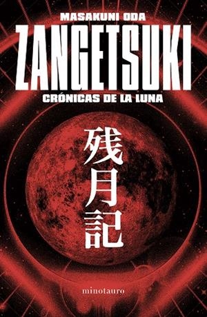ZANGETSUKI. CRÓNICAS DE LA LUNA | 9788445019825 | ODA, MASAKUNI | Llibreria La Gralla | Llibreria online de Granollers