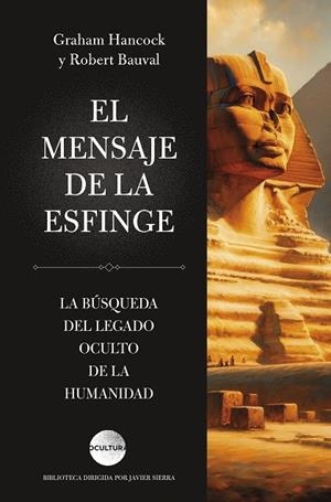 MENSAJE DE LA ESFINGE, EL | 9791387667238 | HANCOCK, GRAHAM ;  BAUVAL, ROBERT | Llibreria La Gralla | Librería online de Granollers