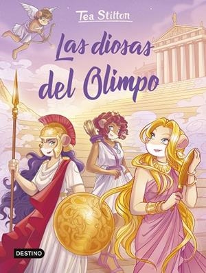 DIOSAS DEL OLIMPO, LAS | 9788408307815 | STILTON, TEA | Llibreria La Gralla | Llibreria online de Granollers