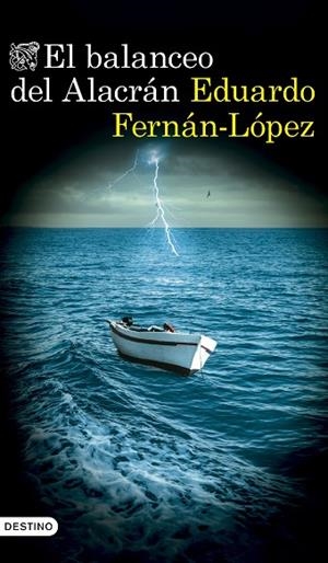 BALANCEO DEL ALACRÁN, EL | 9788423368457 | FERNÁN-LÓPEZ, EDUARDO | Llibreria La Gralla | Librería online de Granollers